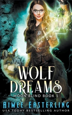 Wolf Dreams by Easterling, Aimee