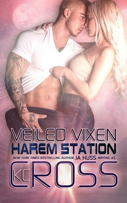 Veiled Vixen: Sci-Fi Alien Romance by Huss, Ja
