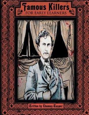 Famous Killers For Early Learners by Wasper, Thomas