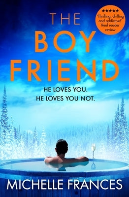 The Boyfriend by Frances, Michelle