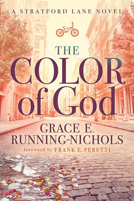 The Color of God: A Stratford Lane Novel by Running-Nichols, Grace E.