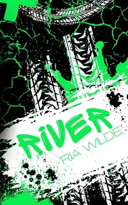 River: A Standalone Romance - Alternative Edition by Wilde, Ria