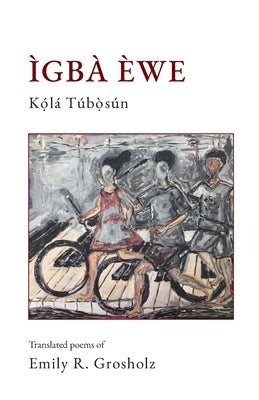 Ìgbà Èwe by Túbọ̀sún, Kọ