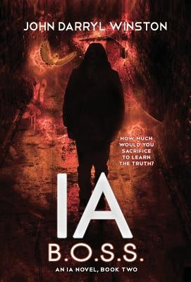 Ia: B.O.S.S. by Winston, John Darryl