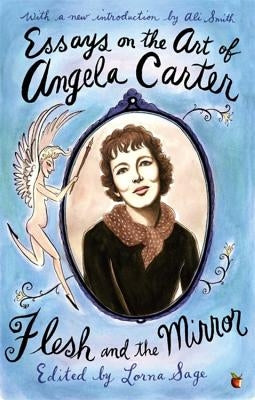 Essays on the Art of Angela Carter by Sage, Lorna