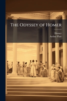 The Odyssey of Homer by Homer