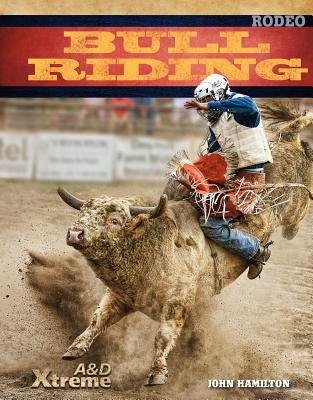 Bull Riding by Hamilton, John