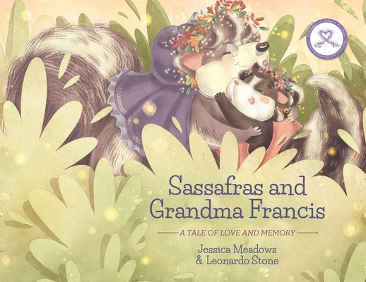 Sassafras and Grandma Francis: A Tale of Love and Memory by Meadows, Jessica