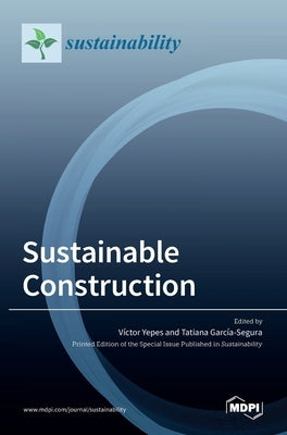 Sustainable Construction by Yepes, Víctor