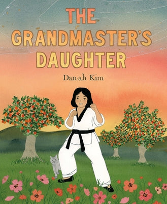 The Grandmaster's Daughter by Kim, Dan-Ah