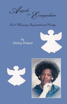 Angels Are Everywhere by Pickard, Shirley