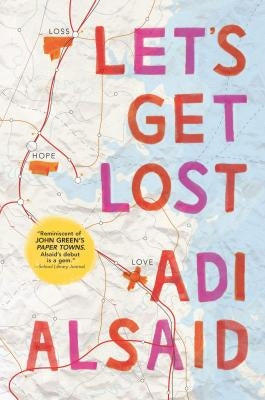 Let's Get Lost by Alsaid, Adi