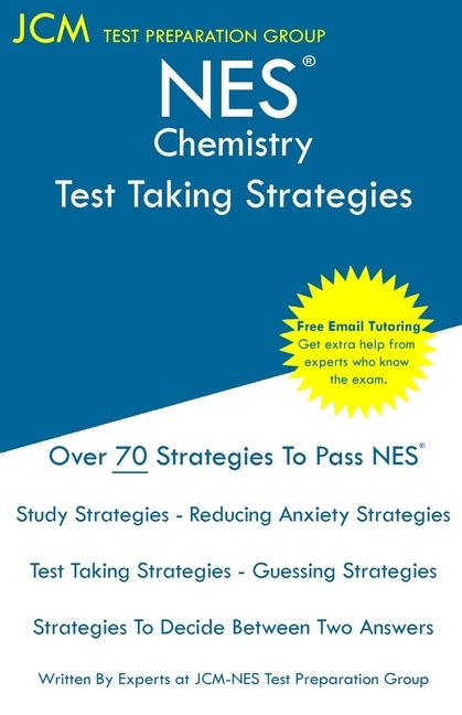 NES Chemistry - Test Taking Strategies by Test Preparation Group, Jcm-Nes