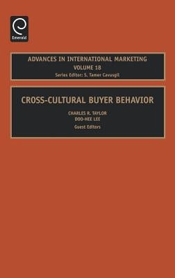 Cross-Cultural Buyer Behavior by Taylor, Charles R.