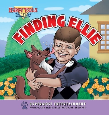 Happy Tails Tell Tales by Bills, Lisa