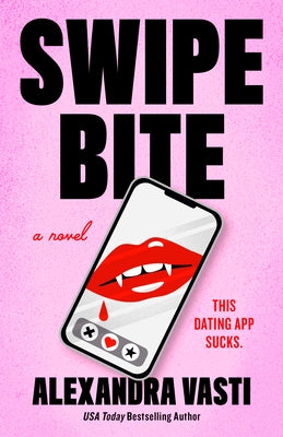 Swipe Bite by Vasti, Alexandra