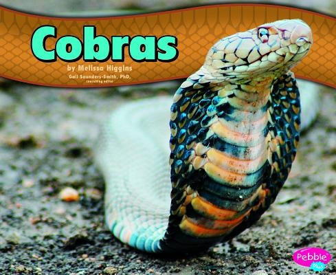 Cobras by Saunders-Smith, Gail