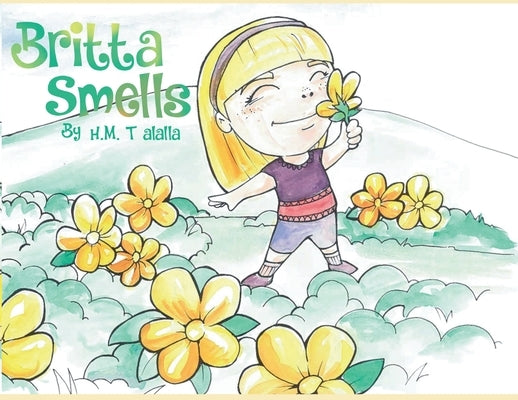 Britta Smells by Talalla, H. M.