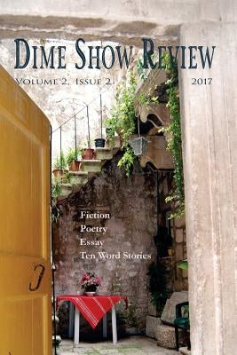 Dime Show Review, Volume 2, Issue 2 by Malone, Terri