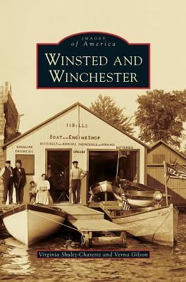 Winsted and Winchester by Shultz-Charette, Virginia