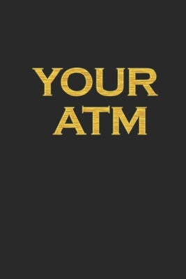 Your ATM by Positivity, Neo