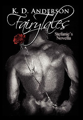 Fairy Tales by Anderson, K. D.