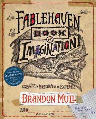 Fablehaven Book of Imagination by Mull, Brandon