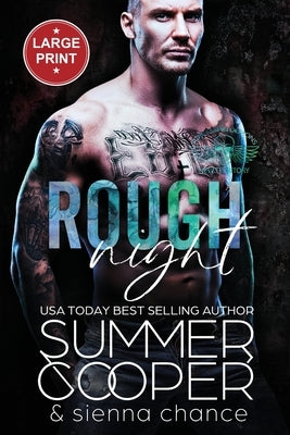 Rough Night: A Motorcycle Club New Adult Romance (Large Print) by Cooper, Summer
