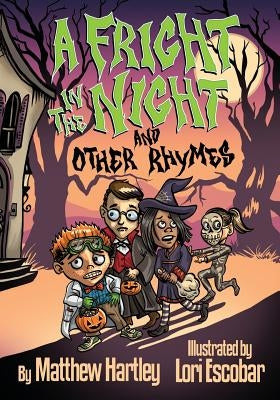 A Fright in the Night and Other Rhymes by Hartley, Matthew