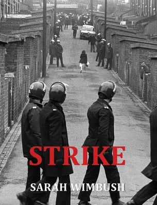 Strike by Wimbush, Sarah