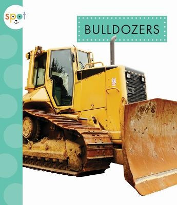 Bulldozers by Schuh, Mari C.