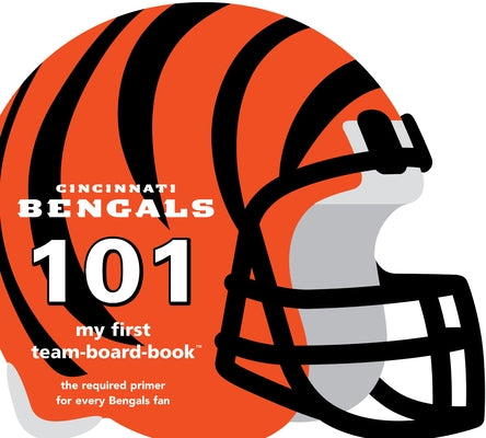 Cincinnati Bengals 101-Board by Epstein, Brad M.