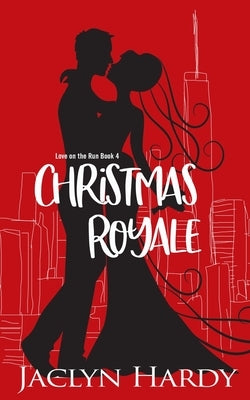 Christmas Royale by Hardy, Jaclyn