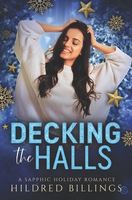 Decking the Halls by Billings, Hildred