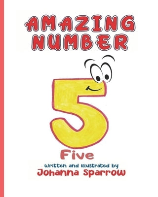 Amazing Number 5 by Pendley, Heather