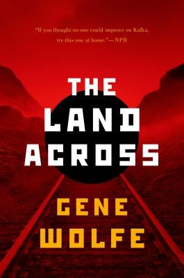 Land Across by Wolfe, Gene