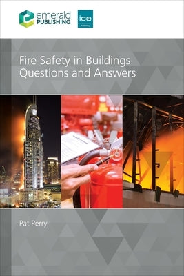 Fire Safety in Buildings: Questions and Answers by Perry, Pat