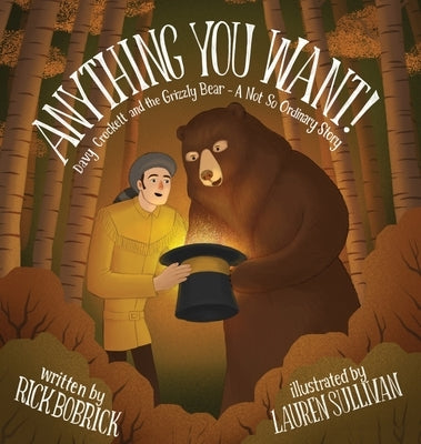 Anything You Want by Bobrick, Rick