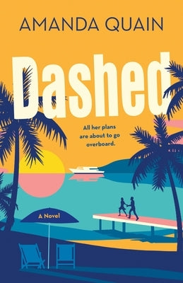 Dashed by Quain, Amanda
