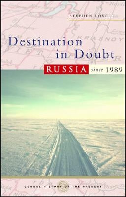 Destination in Doubt by Lovell, Stephen