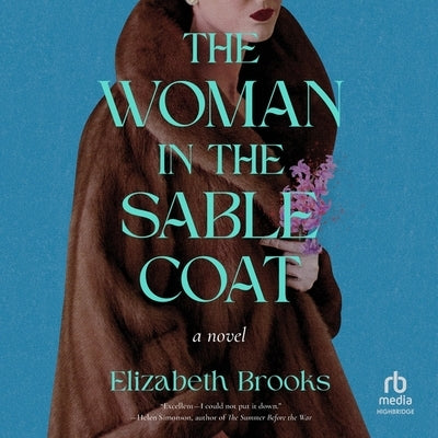 The Woman in the Sable Coat by Brooks, Elizabeth