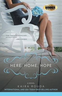Here, Home, Hope by Rouda, Kaira