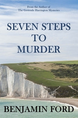 Seven Steps to Murder by Ford, Benjamin