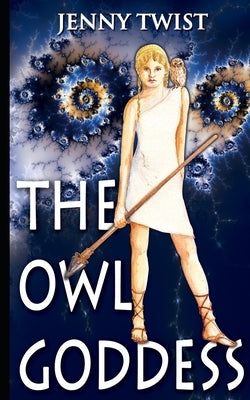 The Owl Goddess by Twist, Jenny