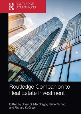 Routledge Companion to Real Estate Investment by MacGregor, Bryan D.
