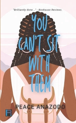You Can't Sit With Them by Anazodo, Peace