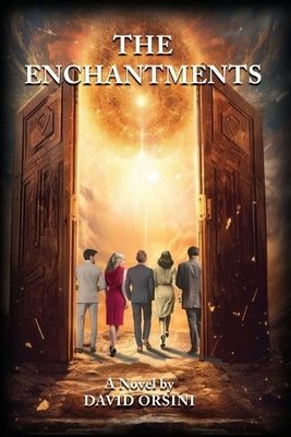 The Enchantments by Orsini, David