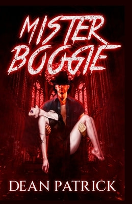 Mister Boogie by Patrick, Dean