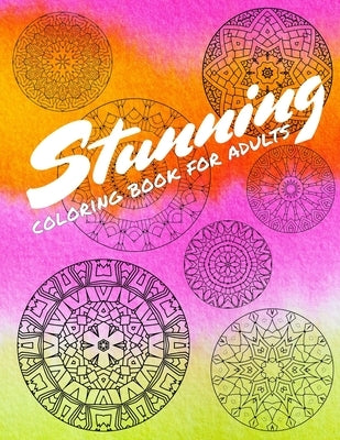 Stunning Coloring Book For Adults: 30 Patterns With Doodle Pages In-Between by Dave, Color Me