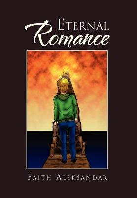 Eternal Romance by Aleksandar, Faith